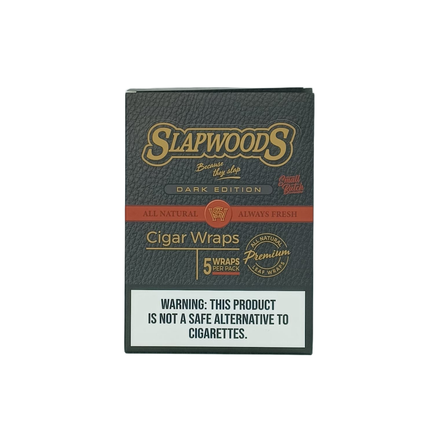 Slapwoods Dark Edition $6.99 10/5ct